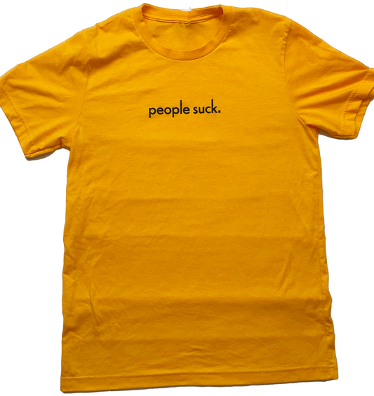 People Suck Original Tee